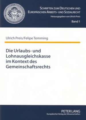 Die Urlaubs- Und Lohnausgleichskasse Im Kontext Des Gemeinschaftsrechts