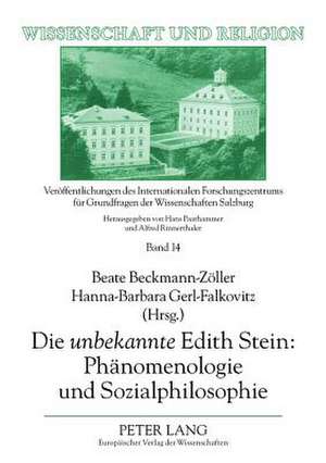 Die Unbekannte Edith Stein de Beckmann-Zoller, Beate