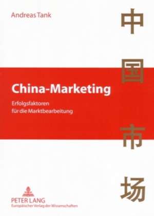 China-Marketing de Andreas Tank