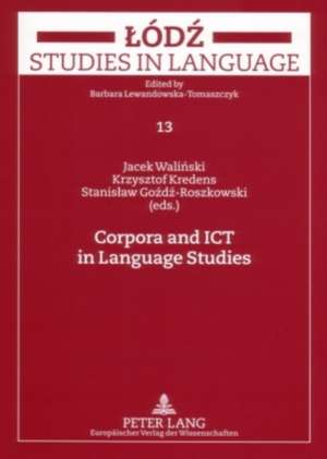 Corpora and Ict in Language Studies: Palc 2005 de Jacek Walinski