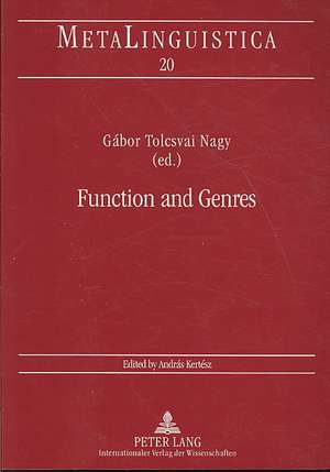 Function and Genres de Gábor Tolcsvai Nagy