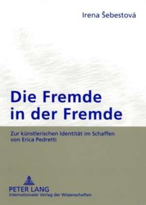 Die Fremde in Der Fremde