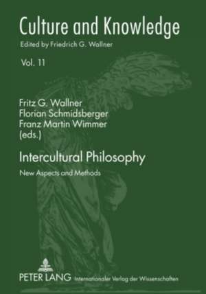 Intercultural Philosophy de Fritz G. Wallner