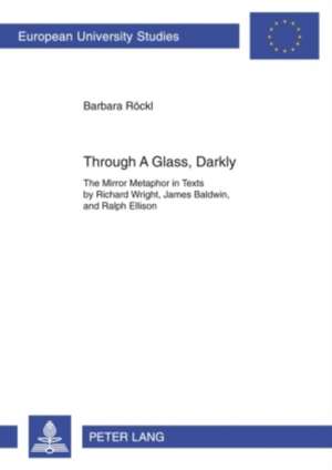 Through a Glass, Darkly