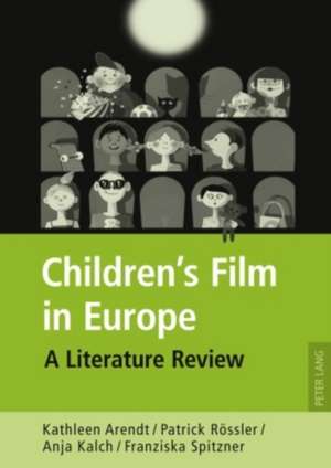 Children's Film in Europe de Kathleen Arendt