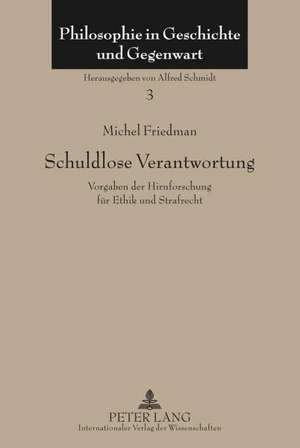 Schuldlose Verantwortung de Michel Friedman