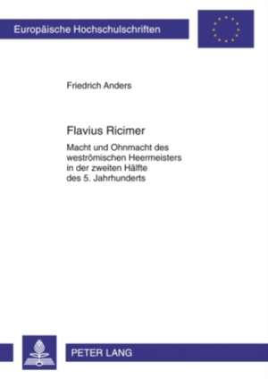 Flavius Ricimer de Friedrich Anders