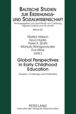 Global Perspectives in Early Childhood Education de Marika Veisson