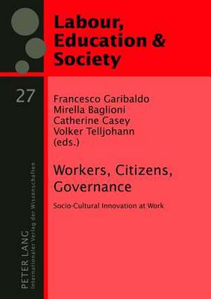 Workers, Citizens, Governance de Francesco Garibaldo