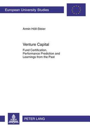 Venture Capital de Armin Hoell-Steier