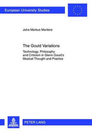 The Gould Variations de Juha Markus Mantere