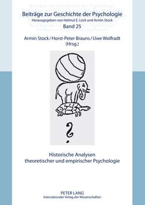 Historische Analysen Theoretischer Und Empirischer Psychologie: Verhaltensstrategien Und Erzaehlverfahren Im Neusachlichen Roman de Armin Stock