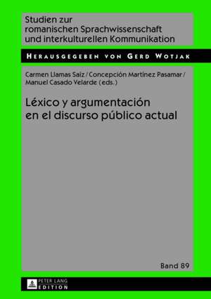 Lexico y Argumentacion En El Discurso Publico Actual: Contemporary Perspectives in Philosophy of Religion de Carmen Llamas Saíz