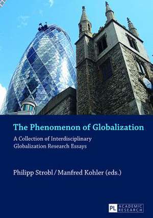 The Phenomenon of Globalization de Philipp Strobl