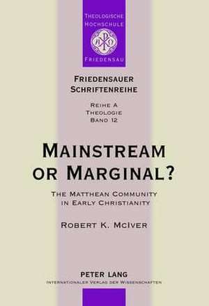 Mainstream or Marginal? de Robert K. McIver