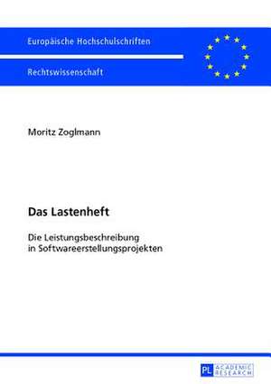 Das Lastenheft de Moritz Zoglmann