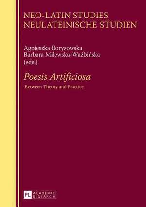 Poesis Artificiosa de Agnieszka Borysowska