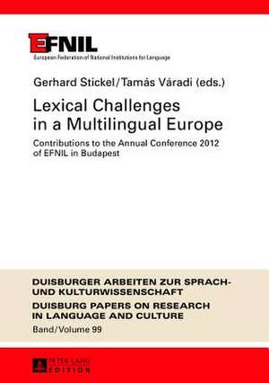 Lexical Challenges in a Multilingual Europe de Gerhard Stickel