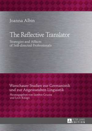 The Reflective Translator de Joanna Albin