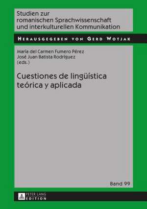 Cuestiones de Lingueistica Teorica y Aplicada: Eine Berufspaedagogische Betrachtung Auf Basis Empirischer Forschungsergebnisse de María del Carmen Fumero Pérez