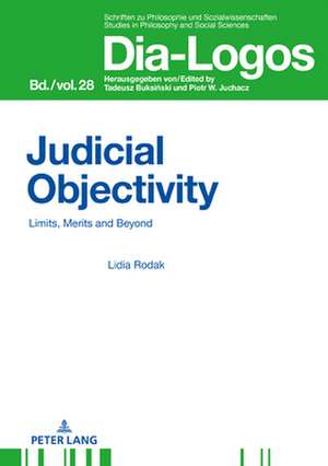 Judicial Objectivity de Lidia Rodak