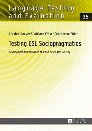 Testing ESL Sociopragmatics de Carsten Roever