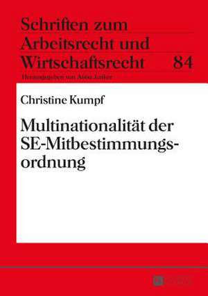 Multinationalitaet Der Se-Mitbestimmungsordnung: Kritische Analyse Der Dedikationen in Volkssprachlichen Mainzer de Christine Kumpf