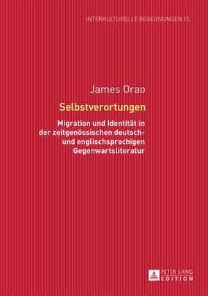 Selbstverortungen de James Orao