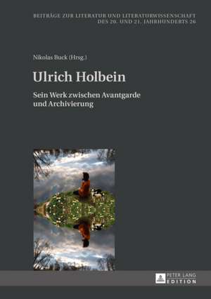 Ulrich Holbein de Nikolas Buck