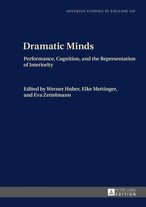 Dramatic Minds de Werner Huber