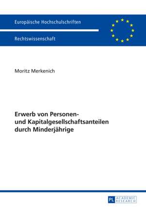 Erwerb Von Personen- Und Kapitalgesellschaftsanteilen Durch Minderjaehrige: Performance, Cognition, and the Representation of Interiority de Moritz Merkenich