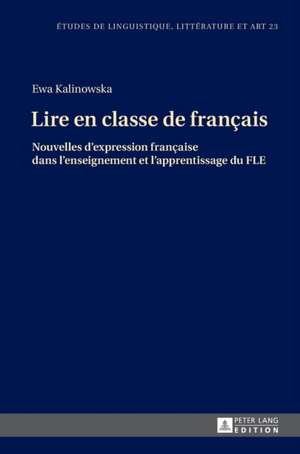 Lire en classe de français de Ewa Kalinowska