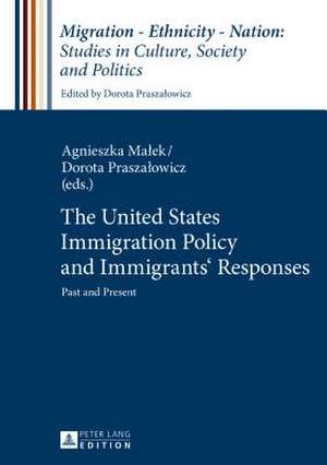 United States Immigration Policy and Immigrants' Responses