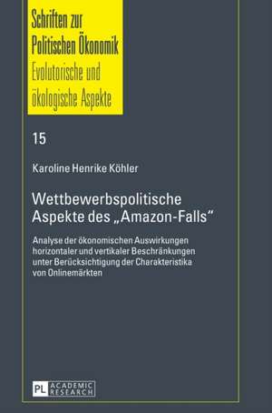 Wettbewerbspolitische Aspekte Des -Amazon-Falls-: The Strange Case of Tennyson's the Princess de Karoline Henrike Köhler