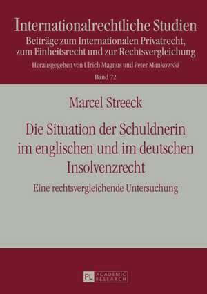 Die Situation Der Schuldnerin Im Englischen Und Im Deutschen Insolvenzrecht: Kindheit, Jugend Und Literatur de Marcel Streeck