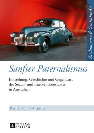 Sanfter Paternalismus de Peter L Munch-Heubner