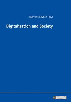 Digitalization and Society