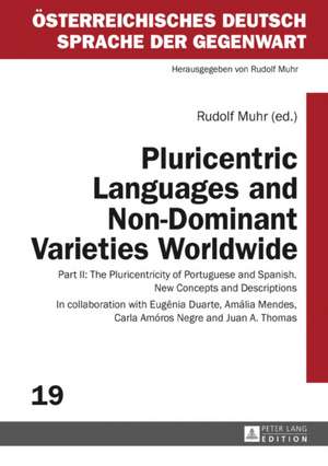 Pluricentric Languages and Non-Dominant Varieties Worldwide