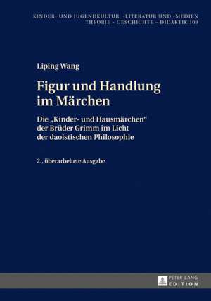 Figur und Handlung im Märchen de Liping Wang