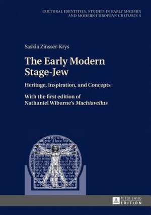 Early Modern Stage-Jew de Saskia Zinsser-Krys