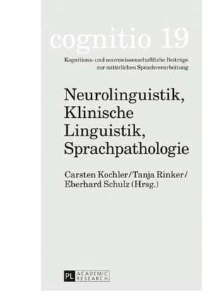 Neurolinguistik, Klinische Linguistik, Sprachpathologie