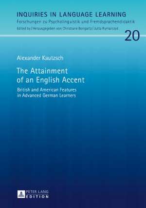 The Attainment of an English Accent de Alexander Kautzsch