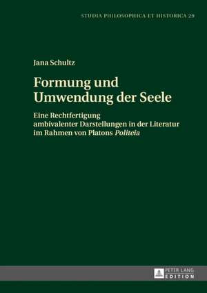 Formung und Umwendung der Seele de Jana Schultz