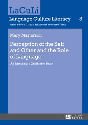 Perception of the Self and Other and the Role of Language de Mary Masterson