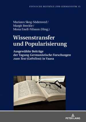 Wissenstransfer und Popularisierung