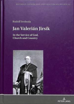 Jan Valerian Jirsik de Rudolf Svoboda