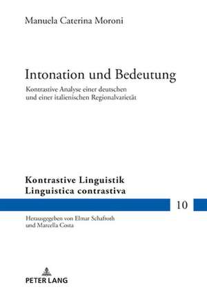 INTONATION UND BEDEUTUNG KONTRASTIVE de Manuela Caterina Moroni