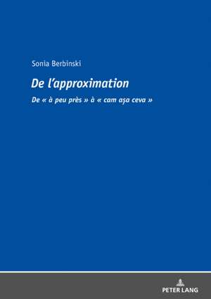 De l'approximation de Sonia Berbinski