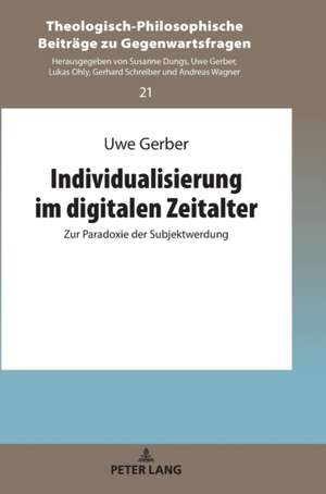 Individualisierung Im Digitalen Zeitalter de Uwe Gerber