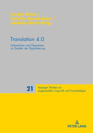 TRANSLATION 4.0 DOLMETSCHEN UND UEBERH